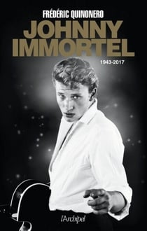 Johnny immortel - 1948-2017