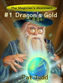 Dragon's Gold - The Magician's Apprentice