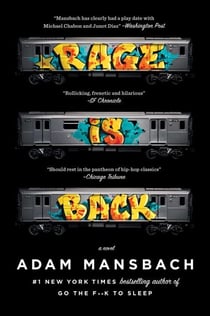 Rage Is Back - A Novel