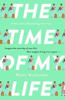 The Time of My Life - The MOST hilarious book you’ll read all year