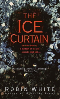 The Ice Curtain - A Novel