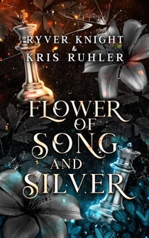 Flower of Song and Silver - Shadow and Ruin, #0.5