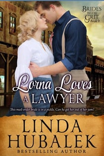 Lorna Loves a Lawyer - Brides with Grit, #9
