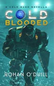 Cold Blooded - Cold Rush, #2
