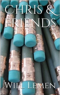 Chris & Friends
