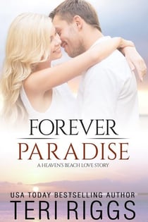 Forever Paradise - A Heaven's Beach Love Story, #3