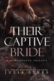 Their Captive Bride - Their Captive Bride