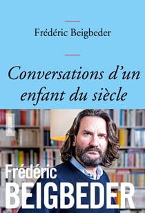 Conversations d'un enfant du siècle - couverture bleue