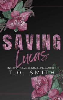 Saving Lucas - Finding Hope Series, #2