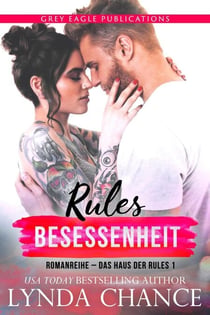 Rules Besessenheit - Das Haus der Rules