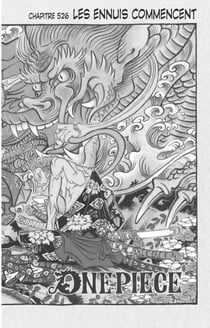 One Piece édition originale - Chapitre 526 - Les ennuis commencent