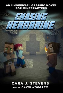 Chasing Herobrine - An Unofficial Graphic Novel for Minecrafters, #5