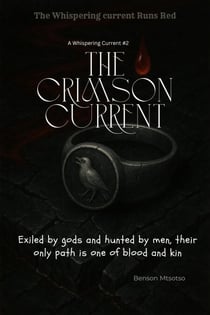 The Crimson Current - By The Whispering Current, #2