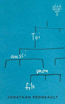 Toi aussi, mon fils