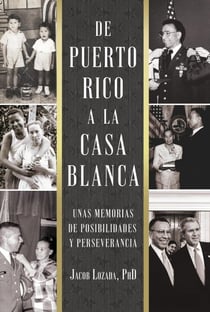 De Puerto Rico a la Casa Blanca