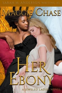 Her Ebony - The Jeweled Ladies, #3