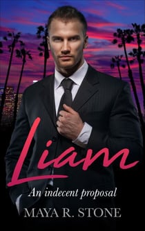 Liam. An Indecent Proposal - Turner Brothers, #1