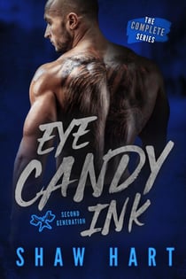 Eye Candy Ink: Second Generation - Eye Candy Ink: Second Generation, #7
