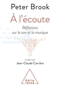 À l'écoute - Réflexions sur le son et la musique
