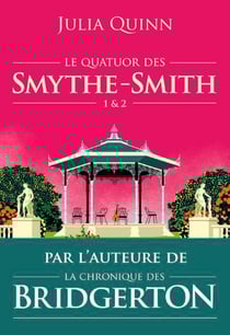 Le quatuor des Smythe-Smith (Tome 1 &amp; 2)
