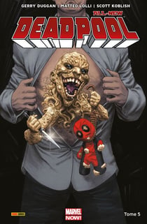 All-New Deadpool T05 - Patience zéro