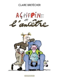 Agrippine - Tome 5 - Agrippine et l'ancêtre