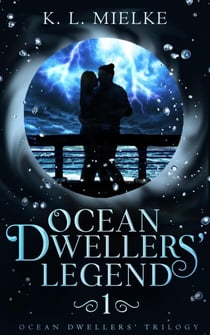 Ocean Dwellers' Legend - Ocean Dwellers Trilogy, #1