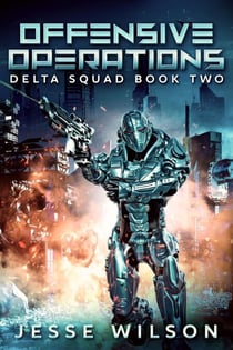 Offensive Operations - Delta Squad, #2