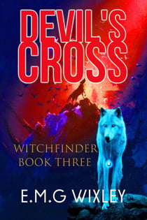 Devil's Cross - Witchfinder, #3