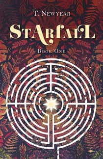 Starfall Book 1 - Starfall: A Tale in Two Eras, #1