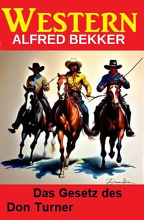 Das Gesetz des Don Turner: Western