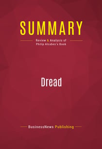 Summary: Dread - Review and Analysis of Philip Alcabes's Book