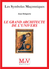 N.1 Le grand architecte de l'univers