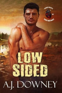 Low Sided - Sacred Hearts MC: Pacific Northwest, #4