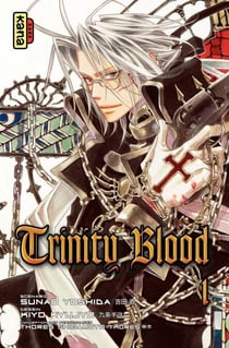 Trinity Blood - Tome 1