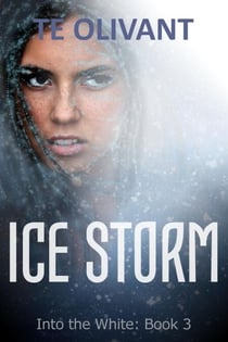 Ice Storm - Into the White, #3
