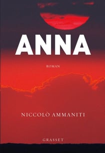 Anna - Traduit de l'italien par Myriem Bouzaher