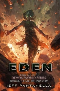 Eden - The Ever Hero Saga, #8