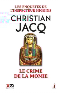 Les enquêtes de l'inspecteur Higgins - Tome 1 Le crime de la momie