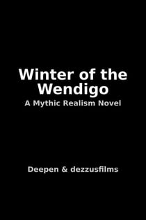 Winter of the Wendigo
