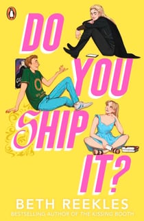 Do You Ship It - A YA Rom-Com about Fandom and Self-Confidence