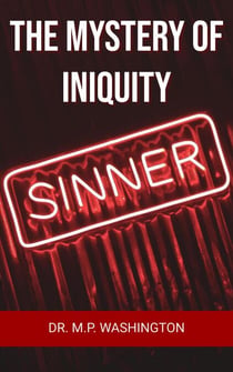 The Mystery of Iniquity