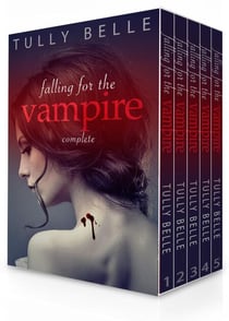 Falling for the Vampire - Complete Box Set - Falling for the Vampire