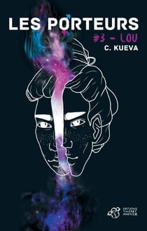 Les Porteurs - Tome 3 - # Lou
