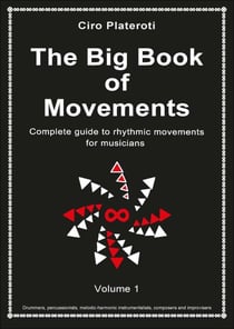 The Big Book of Movements Volume 1 - The Big book of Movements, #1