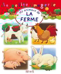 Les animaux de la ferme