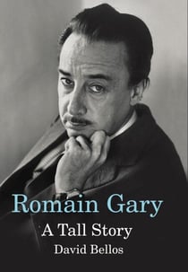 Romain Gary - A Tall Story