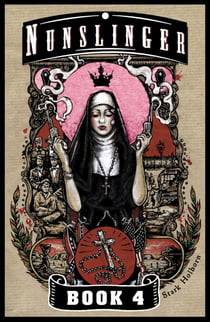 Nunslinger 4 - The Habits of Strangers