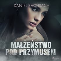 Małżeństwo pod przymusem
