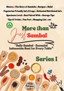More Than Just Sambal Series 1. Daily Sambal - Essential Indonesian Heat for Every Table - More Than Just Sambal, #1